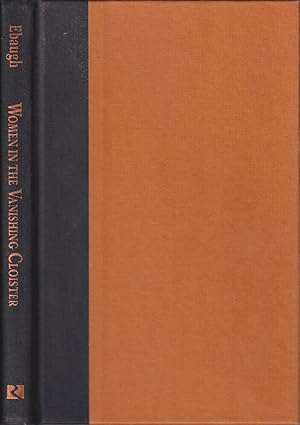 Bild des Verkufers fr Women In The Vanishing Cloister: Organizational Decline In Catholic Religious Orders In The United States zum Verkauf von Jonathan Grobe Books