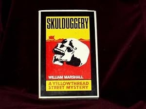 Seller image for Skulduggery. A Yellowthread Street Mystery; for sale by Wheen O' Books