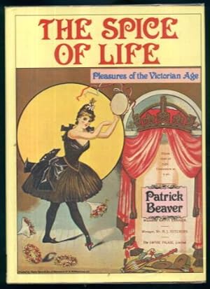 The Spice of Life: Pleasures of the Victorian Age