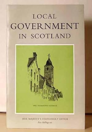 Seller image for Local Government in Scotland for sale by Benson's Antiquarian Books