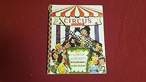 Seller image for THE CIRCUS IS HERE for sale by Betty Mittendorf /Tiffany Power BKSLINEN