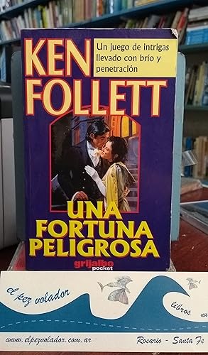 Imagen del vendedor de Una fortuna Peligrosa a la venta por Librera El Pez Volador