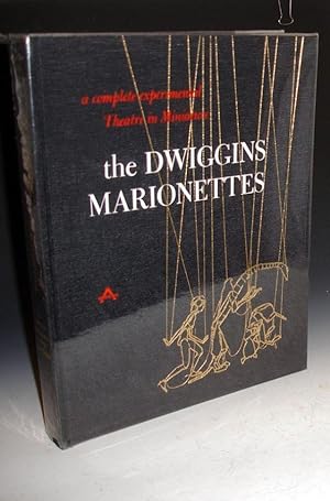 Seller image for The Dwiggins Marionettes: A Complete Experimental Theatre in Miniature for sale by Alcuin Books, ABAA/ILAB