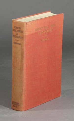 Seller image for Robert Dale Owen: a biography for sale by Rulon-Miller Books (ABAA / ILAB)