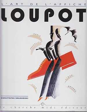 Seller image for LOUPOT l'art de l'affiche for sale by CANO