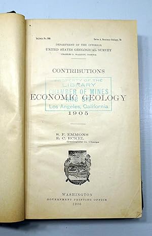 Contributions to Economic Geology. 1905. Department of the Interior. United States Geological Sur...