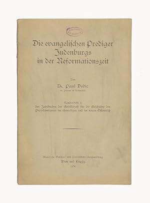 Bild des Verkufers fr Die evangelischen Prediger Judenburgs in der Reformationszeit. (= Sonderheft 1 des Jahrbuches der Gesellschaft fr die Geschichte des Protestantismus im ehemaligen und im neuen sterreich). zum Verkauf von Versandantiquariat Wolfgang Friebes