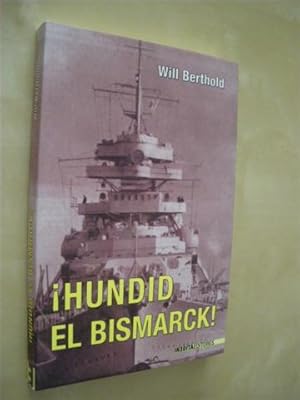 Seller image for HUNDID EL BISMARK for sale by LIBRERIA TORMOS