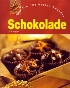 Schokolade. Die 100 besten Rezepte.