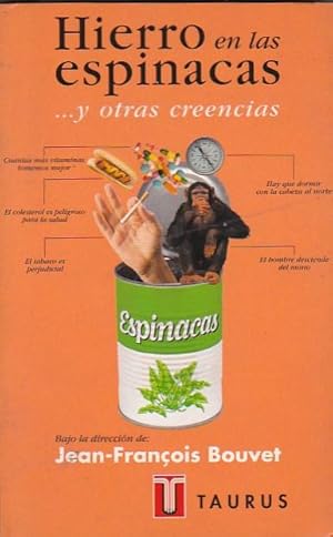 Bild des Verkufers fr Hierro en las espinacas. y otras creencias zum Verkauf von LIBRERA GULLIVER
