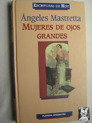 Image du vendeur pour MUJERES DE OJOS GRANDES mis en vente par Librera Maestro Gozalbo