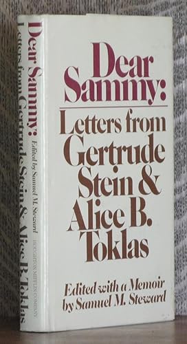 Seller image for DEAR SAMMY, LETTERS FROM GERTRUDE STEIN AND ALICE B. TOKLAS for sale by Andre Strong Bookseller