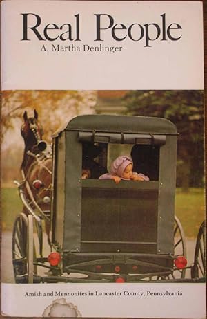 Seller image for Real People: Amish and Mennonites in Lancaster County, Pennsylvania for sale by Cloud Chamber Books