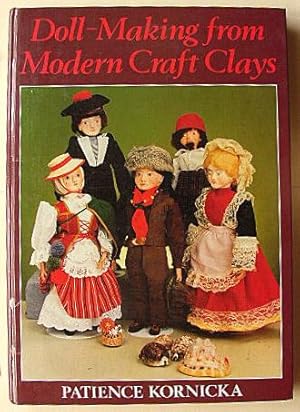 Imagen del vendedor de Doll-making from modern craft clays. a la venta por Lost and Found Books