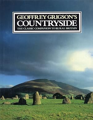 Seller image for Geoffrey Grigson's countryside. The classic companion to rural britain for sale by Libro Co. Italia Srl