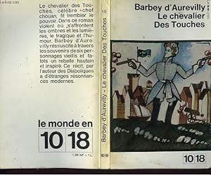Bild des Verkufers fr LE CHEVALIER DES TOUCHES zum Verkauf von Le-Livre