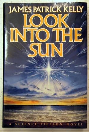 Seller image for Look into the Sun for sale by Parigi Books, Vintage and Rare