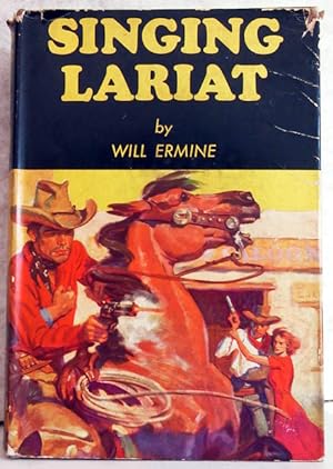 Bild des Verkufers fr Singing Lariat zum Verkauf von Parigi Books, Vintage and Rare