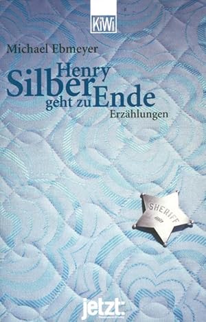 Seller image for Henry Silber geht zu Ende : Erzahlungen for sale by The Haunted Bookshop, LLC