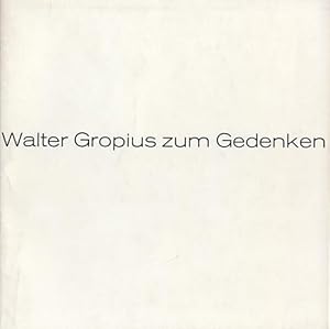 Bild des Verkufers fr Walter Gropius zum Gedenken. Berlin 18. Mai 1883 - Boston 5.Juli 1969. zum Verkauf von studio montespecchio