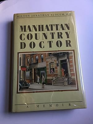 Bild des Verkufers fr Manhattan Country Doctor zum Verkauf von WellRead Books A.B.A.A.