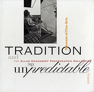 Tradition and the Unpredictable: The Allan Chasanoff Photographic Collection