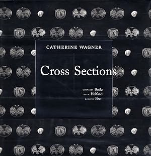 Seller image for Catherine Wagner: Cross Sections [SIGNED] for sale by Vincent Borrelli, Bookseller