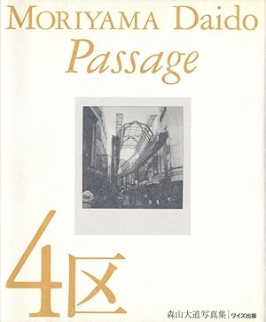 Image du vendeur pour Daido Moriyama: Passage [SIGNED] mis en vente par Vincent Borrelli, Bookseller