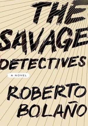 Immagine del venditore per The Savage Detectives venduto da Book Realm