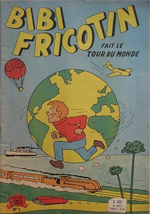 Seller image for Bibi Fricotin fait le tour du Monde for sale by Bouquinerie L'Ivre Livre