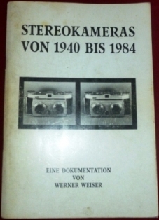 Imagen del vendedor de Stereokameras Von 1940 Bis 1984. Eine Dokumentation. a la venta por Antiquariat Clement