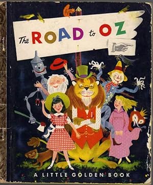 Imagen del vendedor de The Road to Oz: A Little Golden Book a la venta por Clausen Books, RMABA