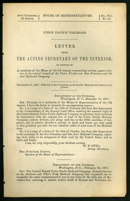 Imagen del vendedor de Union Pacific Railroad. Letter from the Acting Secretary of the Interior, in answer to a resolution of the House of the 9th instant, transmitting certain papers relative to the central branch of the Union Pacific and San Francisco and St. Jose Railroad Company. December 11, 1867. referred to the Committee on the Pacific Railroad and ordered to be printed a la venta por Kaaterskill Books, ABAA/ILAB