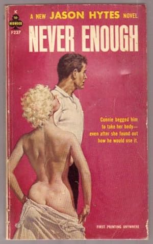 Seller image for Never Enough .Connie Gave Johnny Everything She Had - and She Had Plenty for sale by Nessa Books