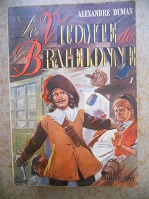 Image du vendeur pour Le Vicomte de Bragelonne mis en vente par Frederic Delbos