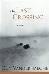 Seller image for The Last Crossing for sale by Alpha 2 Omega Books BA