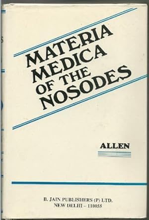 Seller image for The Materia Medica of the Nosodes with Provings of the X-Ray for sale by Ripping Yarns