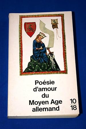 Image du vendeur pour POESIE D'AMOUR DU MOYEN AGE ALLEMAND mis en vente par Librairie RAIMOND