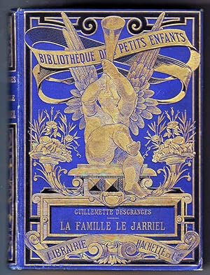 Bild des Verkufers fr La Famille Le Jarriel. zum Verkauf von librairie sciardet