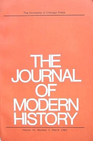 Seller image for The Journal of Modern History Volume 41 Number 1 March 1969 for sale by 20th Century Lost & Found