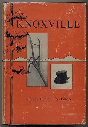 Imagen del vendedor de Knoxville a la venta por Between the Covers-Rare Books, Inc. ABAA
