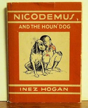 Image du vendeur pour Nicodemus and the Houn'dog mis en vente par Jans Collectibles: Vintage Books