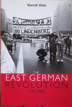 Bild des Verkufers fr The East German Revolution of 1989 zum Verkauf von First Class Used Books