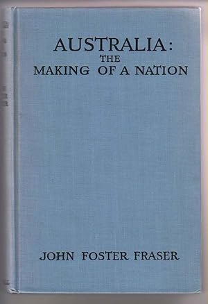 Australia: the Making of a Nation