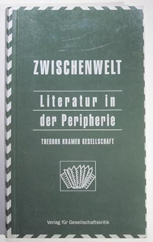 Immagine del venditore per Zwischenwelt 3. Literatur in der Peripherie. venduto da Antiquariat Roland Ggler