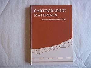 Seller image for Cartographic Materials : A Manual of Interpretation for AACR2 for sale by Carmarthenshire Rare Books
