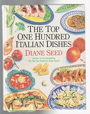 THE TOP ONE HUNDRED ITALIAN DISHES