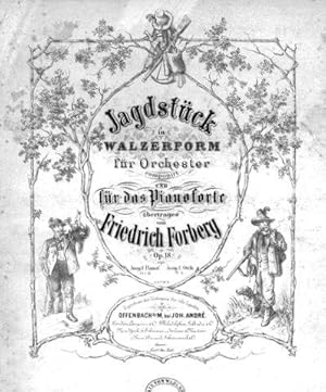 Bild des Verkufers fr Jagdstck in Walzerform fr Orchester. Op. 18 zum Verkauf von Paul van Kuik Antiquarian Music