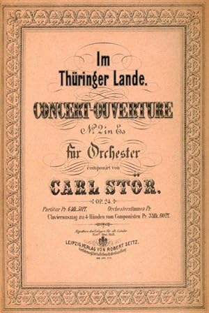 Im Thüringer Lande. Concert-Ouverture No. 2 in Es für Orchester
