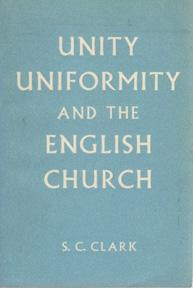 Unity, Uniformity and the English Church